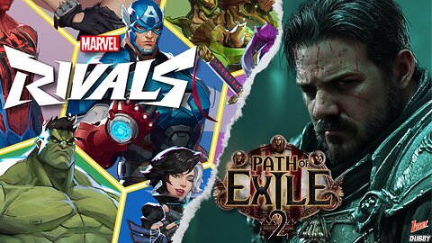 LIVE - Path of Exile 2 & Marvel Rivals | Gaming On Rumble