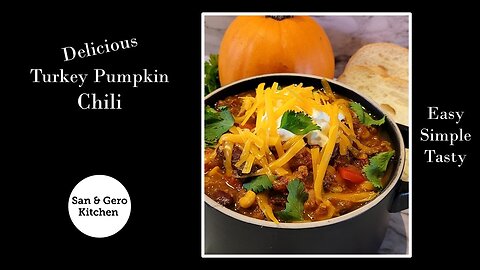 How to make Delicious Turkey Pumpkin Chili