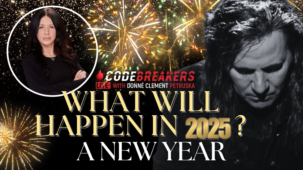 CodeBreakers Live - What Will Happen In 2025. A New Year