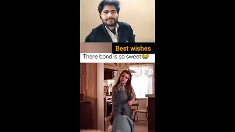 There bond is so sweet