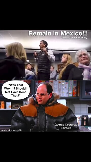Official Costanza Policy. Remain in Mexico!!! Life is a sitcom!!!