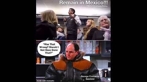 Official Costanza Policy. Remain in Mexico!!! Life is a sitcom!!!