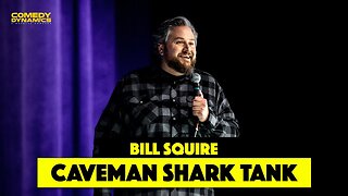 Caveman Shark Tank - Bill Squire