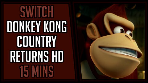 Donkey Kong Country Returns HD | Gameplay | 15 Mins #32 | Switch [4Kp60]