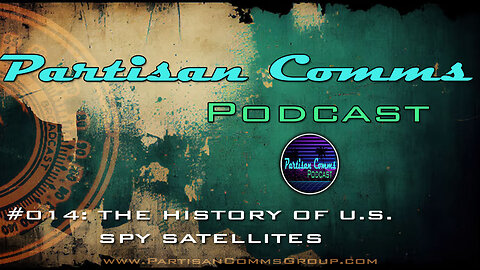 #014: The History of U.S. Spy Satellites