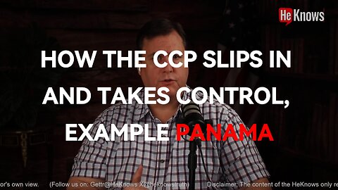 How the CCP slips in and takes control, example Panama