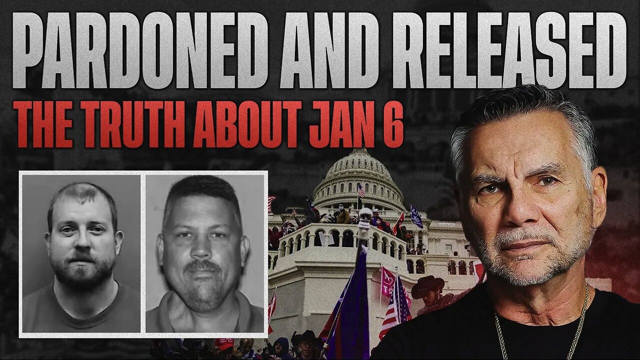 Pardoned and FREE Two Men Share Their Jan 6 Stories