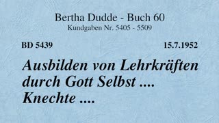 BD 5439 - AUSBILDEN VON LEHRKRÄFTEN DURCH GOTT SELBST .... KNECHTE ....