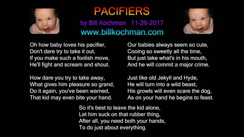 PACIFIERS -- an original song by Bill Kochman.