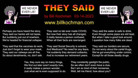 THEY SAID -- an original song by Bill Kochman.