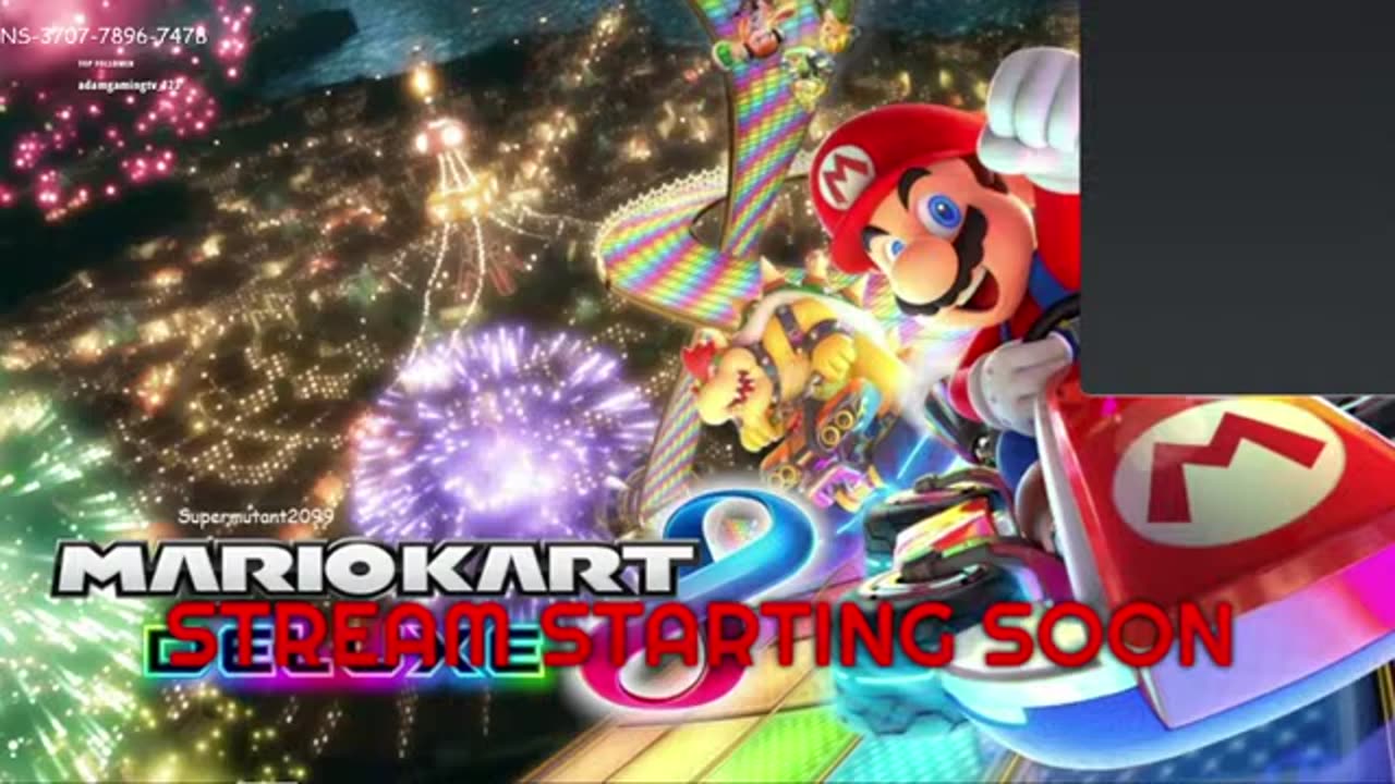 1_16_25 Edition of Mario Kart 8 Deluxe. Racing with @TheGreatGQ