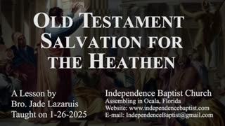 Old Testament Salvation for the Heathen