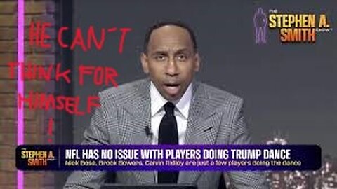 Stephen A-Hole Smith CAN'T Think 4 Himself!