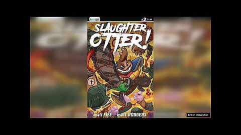 Slaughter Otter #2 (Cover C Alejandro Rosado) Review