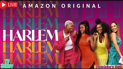 Harlem | Season 3 | Let's say goodbye to Harlem