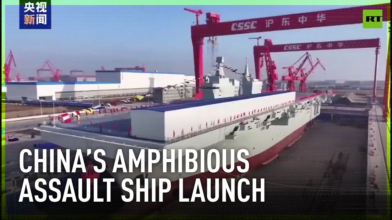 China launches world's largest amphibious assault ship