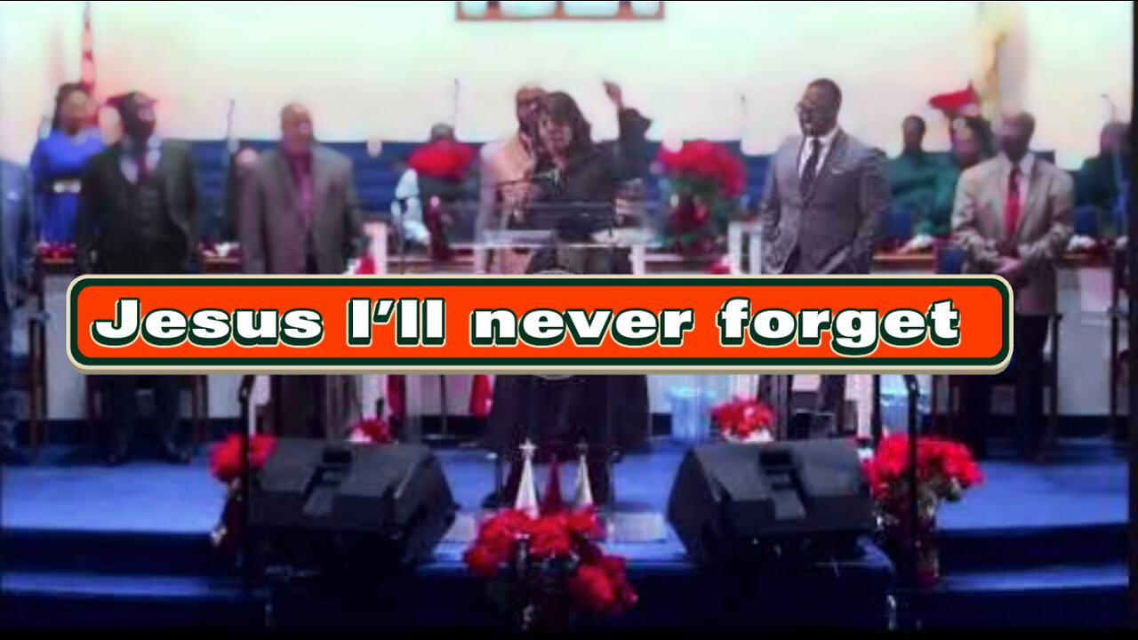 Jesus I'll never forget!! - Kennerly Temple COGIC