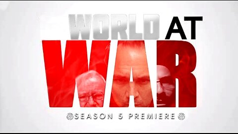 World At WAR with Dean Ryan 'Season 5 Premiere'