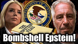 Bombshell Epstein: "The FBI is hiding some MASSIVE and the Pam Bondi is P*SSED"