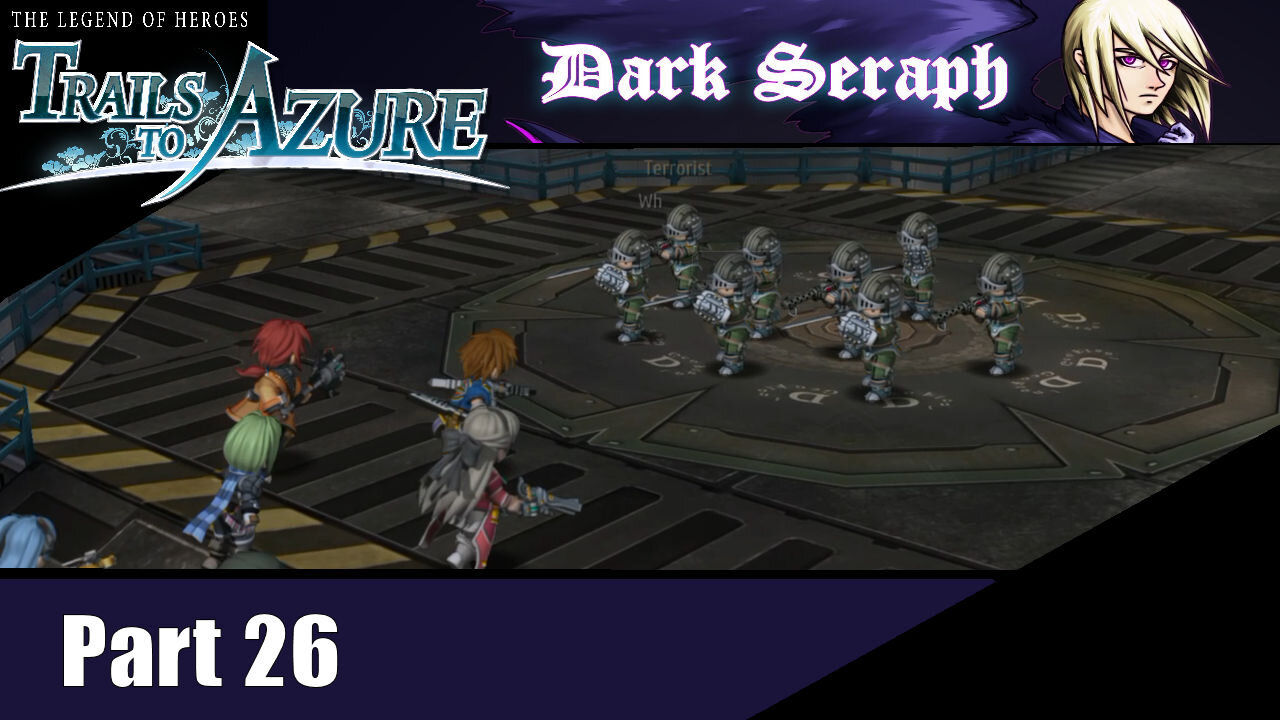 Let's Play, The Legend of Heroes, Trails to Azure, Part 26, Tower of Terror