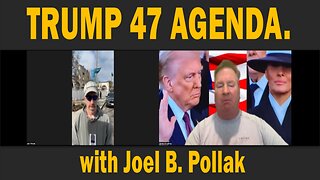 TRUMP 47 AGENDA - with Joel B. Pollak | Update Latest News.