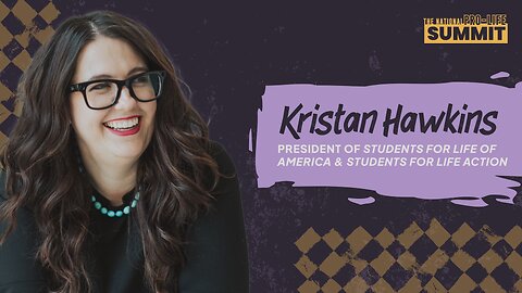 Kristan Hawkins | 2025 National Pro-Life Summit