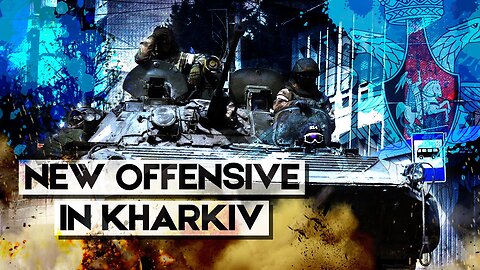 Kiev Threatened By New Russian Offensive In Kharkiv