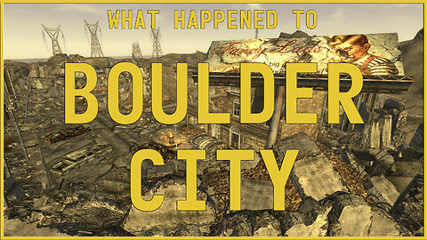 Fallout New Vegas Lore - What Happened to Boulder City