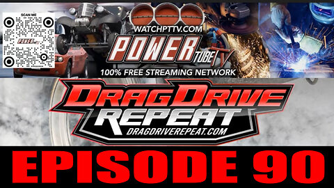 Drag Drive Repeat - Episode 90