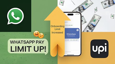 "NPCI Increases WhatsApp Pay Onboarding Limit for UPI Users | Finance Update 💸"