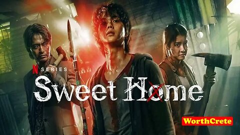 Sweet Home | Season 1 | Korean Drama | English Dubbed