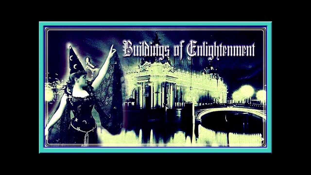 BUILDINGS OF ENLIGHTENMENT! Old World Architecture: Free Energy & Sonic Healing Frequencies!