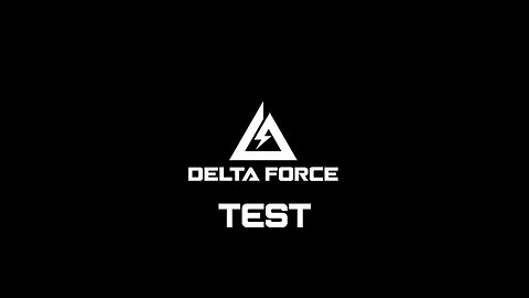 Delta Force Test