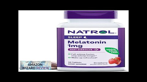 Natrol Melatonin Fast Dissolve Tablets Helps You Fall Asleep Faster Stay Asleep Review