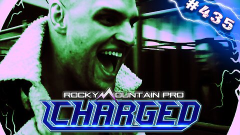 Rocky Mountain Pro Wrestling | Charged 435 FULL EPISODE