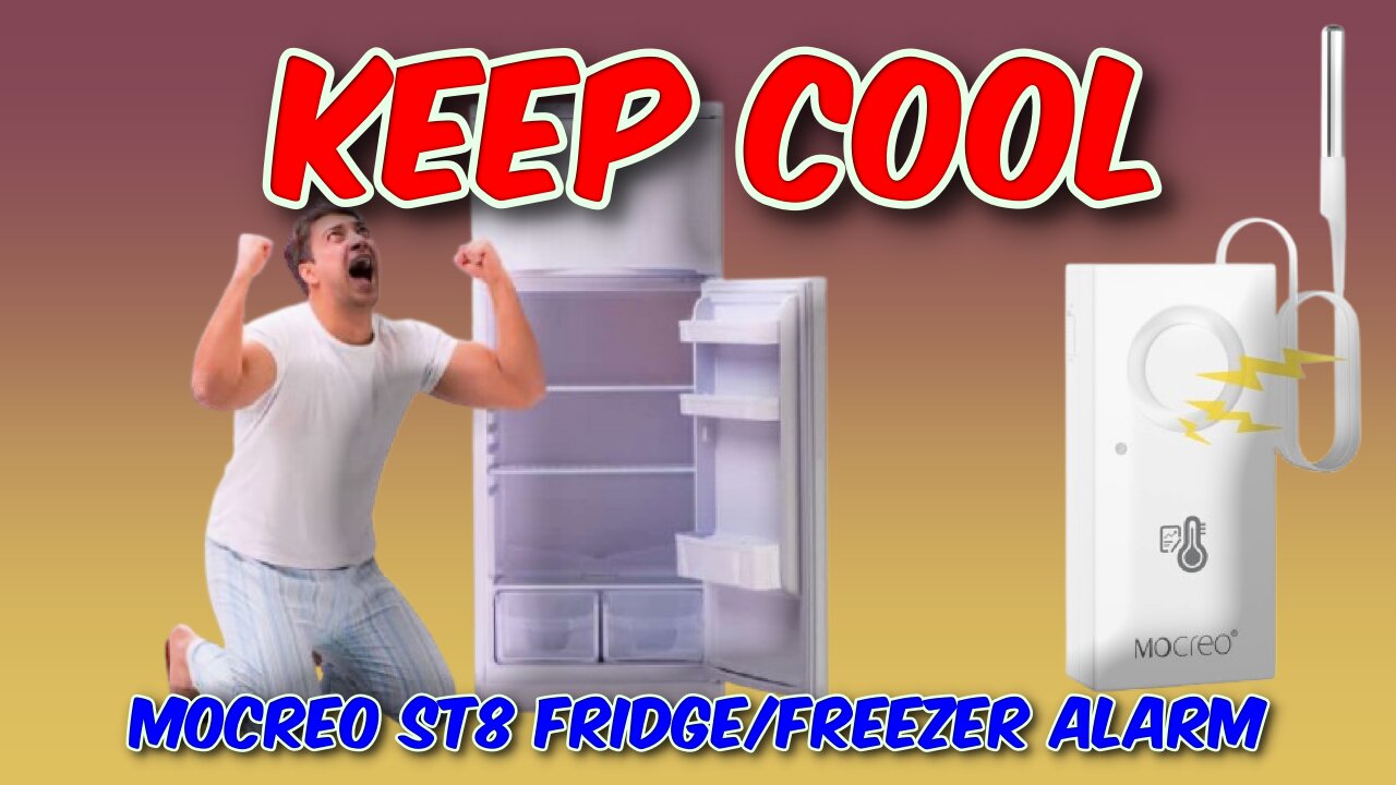 Mocreo ST8 Fridge/Freezer Alarm Review