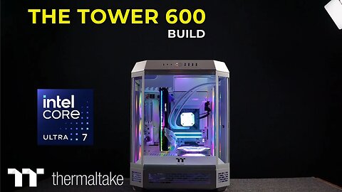 I Built the INSANE Termaltake Tower 600 and Here's What Happened!