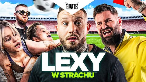 GOATS vs LEXY