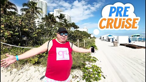 Norwegian Gem Pre-Cruise Vlog: Fun in Miamii