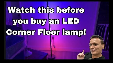 Watch this Before you Buy an LED Corner Floor Lamp! Brillilux