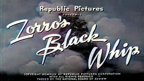 Zorro's Black Whip, 3 Hours - Action/Adventure