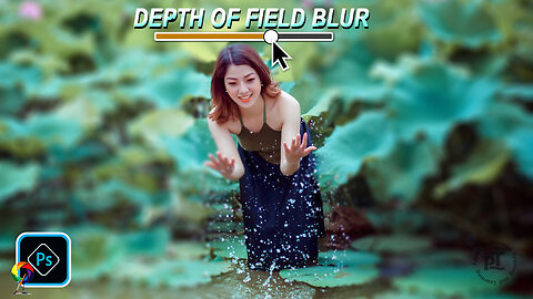 How to Use Depth of Field Blur in Photoshop