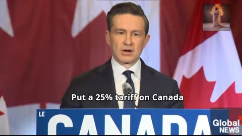 ANGRY POILIEVRE LAUNCHES SALVO AT TRUMP - We will not cease. We will not back down"