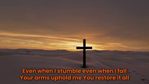 Hold Me Steady Lord | Uplifting Worship Song | CCM | Gospel | Psalm 18:2