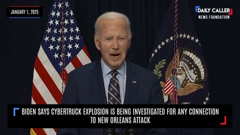 Biden Says Cybertruck Explosion Is Being Investigated For Any Connection To New Orleans Attack