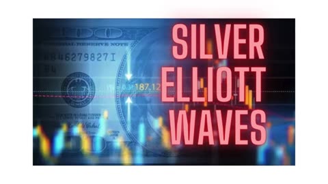 - Elliott Wave , Silver Price Analysis