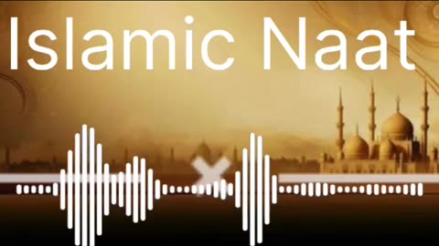 "🎶 Unforgettable Islamic Naat: A Soul-Stirring Tribute to the Beloved Prophet! ✨"