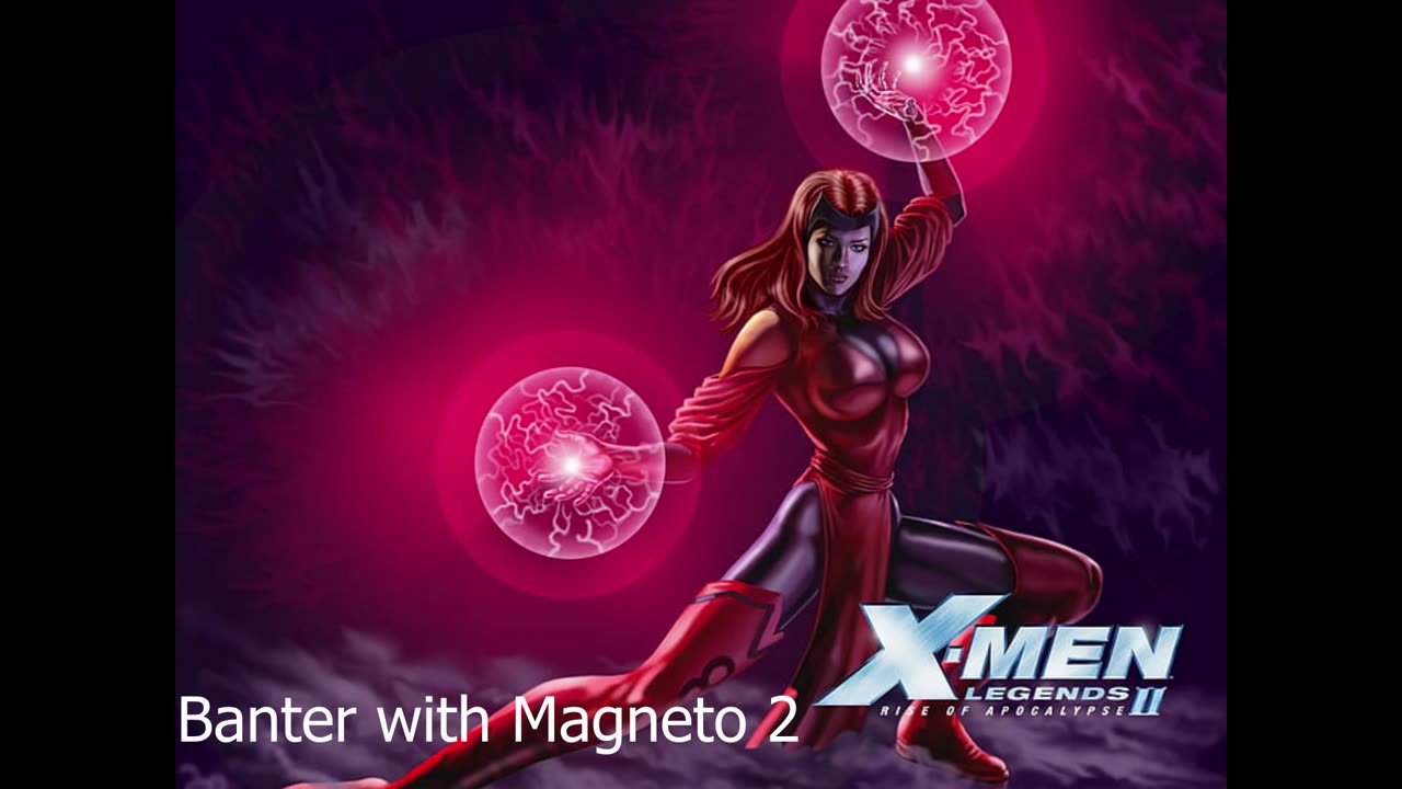 TGW: X-men Legends II Rise Of Apocalypse Scarlet Witch Voice Lines