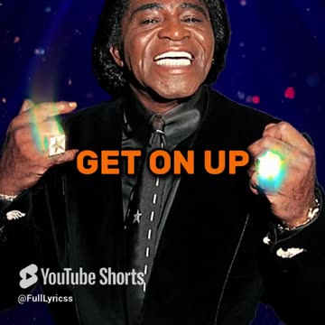 JAMES BROWN GET UP I FEEL LIKE BEING A SEX MACHINE LYRICS
