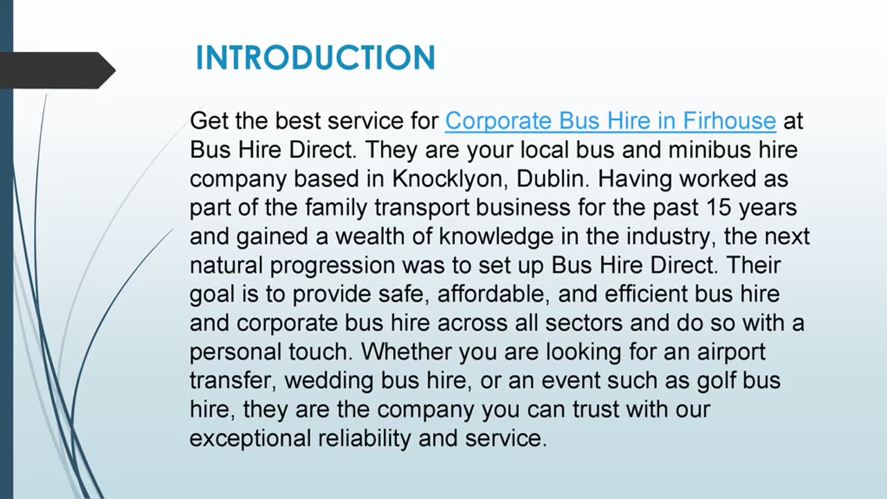 Best service for Corporate Bus Hire in Firhouse